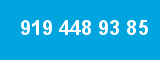 919 448 93 85